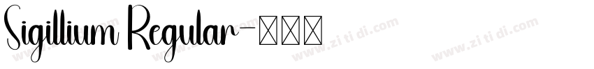 Sigillium Regular字体转换 Sigillium Regular字体转换